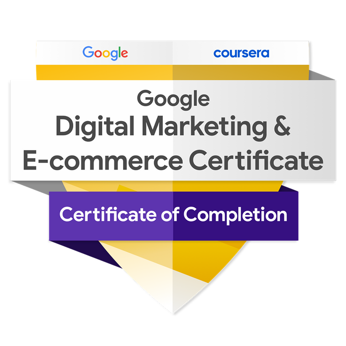 Google Digital Marketing and E-Commerce Certificate Completion Badge